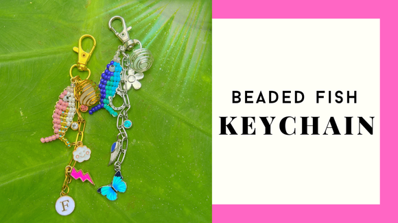 SATURDAY, SEPTEMBER 20th from 2:00pm-4:00pm | Beaded Fish Keychain Class
